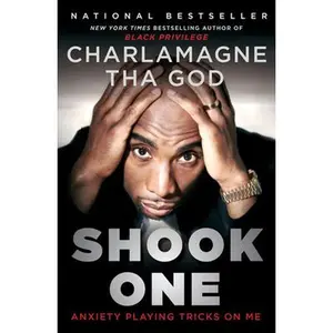 USED-Shook One: Anxiety Playing Tricks on Me by Tha God, Charlamagne (Paperback)