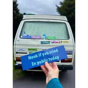 Honk If You Cried In Public Today Sticker