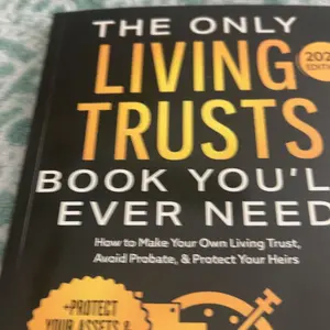 How to Create Your Own Living Trust , Essential Guide for Estate Planning, Comprehensive Step-By-Step Instructions,notbook