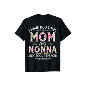 Women's Italian Grandma T-Shirt - I Have Two Titles Mom & Nonna & I Rock Them Both - Soft Black Cotton Short Sleeve Casual Top, Womens Clothes, Womens Tops And Blouses, Tops For Women, Ladies Tops And , graphic tee men's t shirts