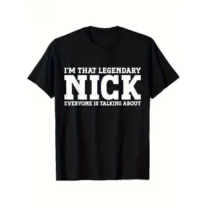 Nick Personal Name First Name Funny Nick T-Shirt Trendy Cotton Tops Short Sleeve Street Style Short Sleeve Tee Comfort Fit Men's Tee Crew Neck Tee Ultra Soft Breathable Moisture Wicking G Tops for All Occasions Round Neck Casual