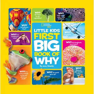 National Geographic Little Kids First Big Book of Why (National Geographic Little Kids First Big Books) Hardcover – Picture Book, May 10, 2011