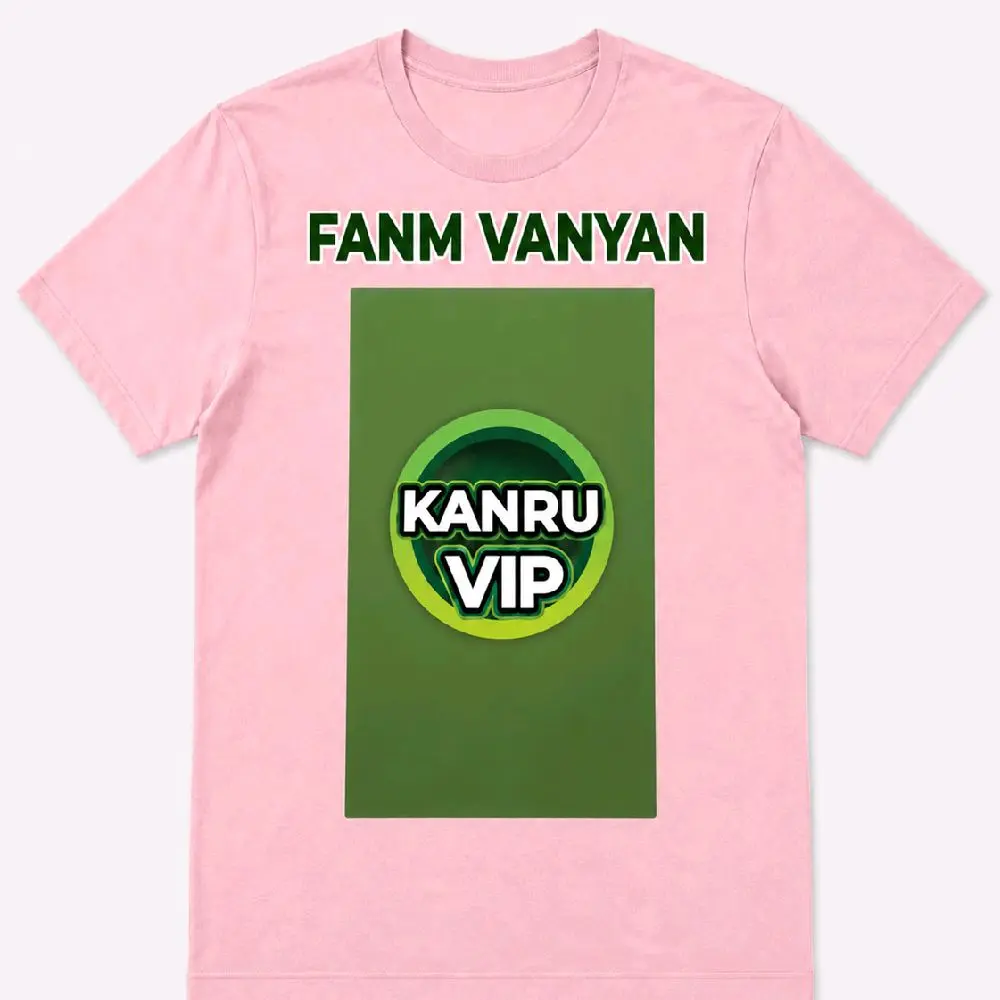 Kanru Fanm Vanyan T- Shirt VIP Women’s Cotton