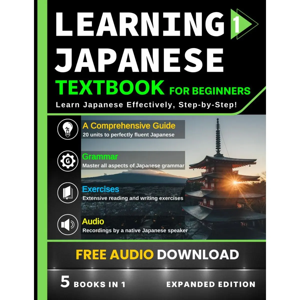 Learning Japanese Textbook for Beginners: 5 Books in 1: History, Culture, Grammar, Vocabulary, Phrases and Exercises - Learn Japanese for Adult Beginners and Students Paperback – January 19, 2024