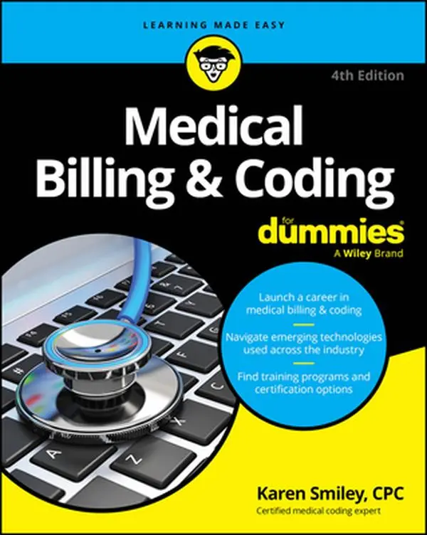 Medical Billing & Coding for Dummies -- Karen Smiley, Paperback
