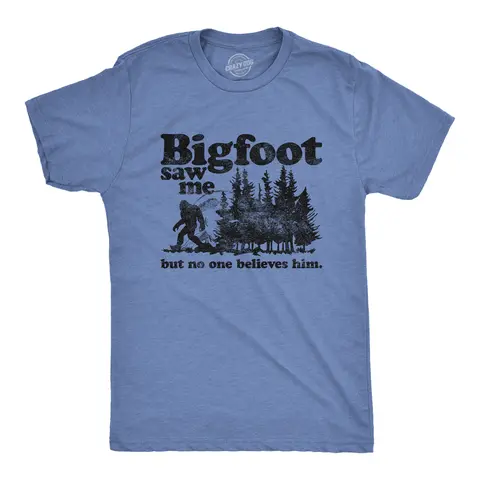 Mens Bigfoot Saw Me But No One Believes Him T Shirt Funny Sasquatch Graphic Novelty Tee Mens Funny T Shirts Cool Vintage Graphic Tees Sarcastic Shirts for Men Funny Camping Short Sleeve Novelty Tees for Guys Light Blue