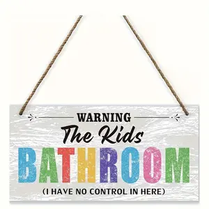 Funny Wooden Hangable Plaque - "WARNING The Kids Bathroom (I HAVE NO CONTROL IN HERE)", Playful Colorful Wall Decoration, Home Supplies for Teen Room