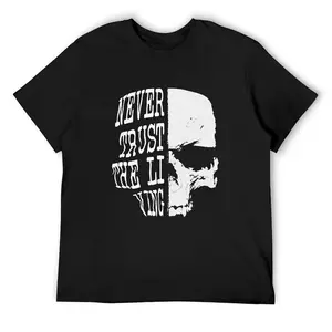 Men's Round Neck Short-Sleeve Elastic Fabric Skull Graphic T-Shirt, 180g Heavyweight Cotton, Never Trust The Living Print, Gothic Horror Menswear, Punk Rock Streetwear, Customized Deo Merch, Frisco Orange Tee, Anti Grape Clothing, Big Deborah Funny Top