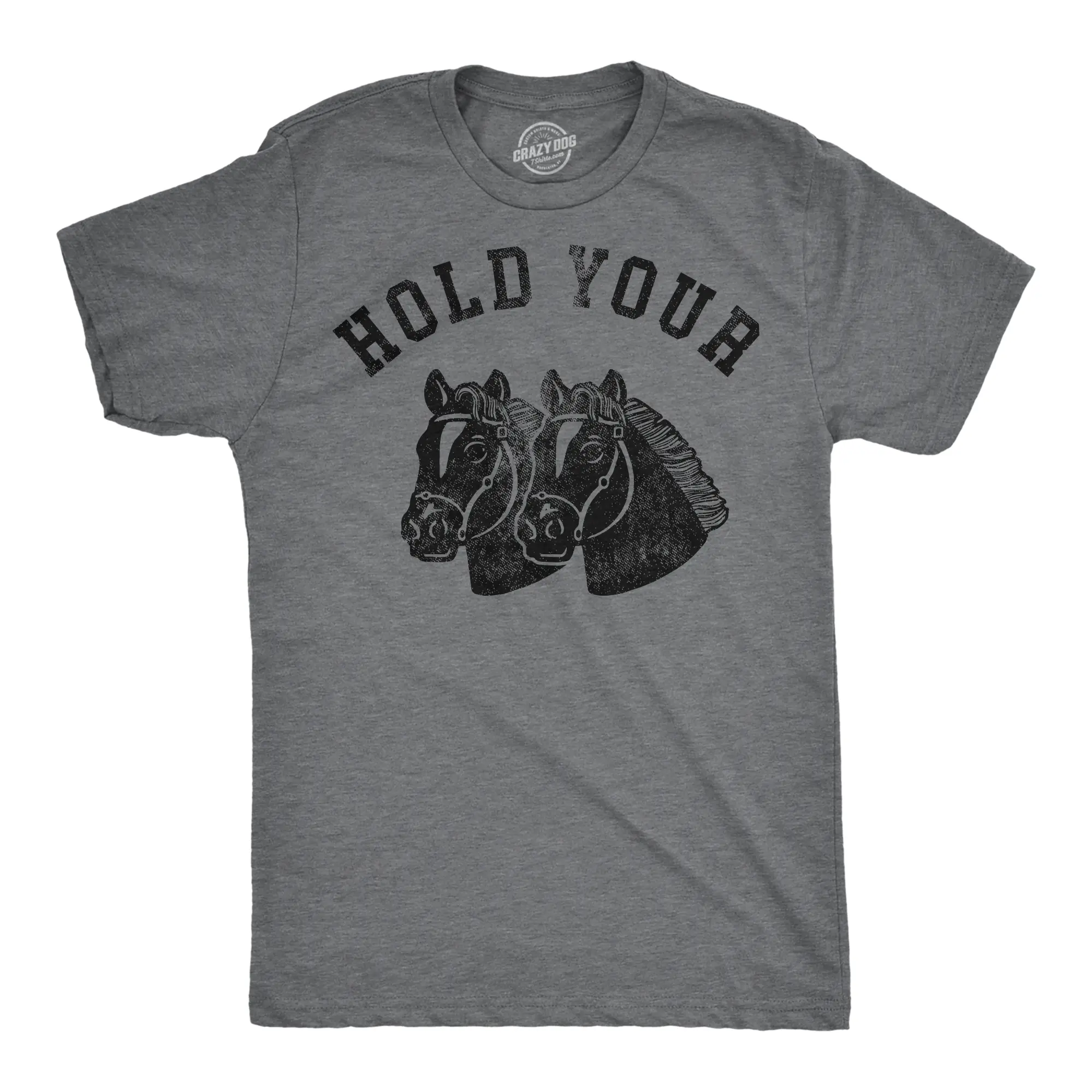 Mens Funny T Shirts Hold Your Horses Sarcastic Horse Graphic Novelty Tee for Men Mens Funny T Shirts Cool Vintage Fashion T-Shirt Gift Classic Menswear Sarcastic Apparel for Men Funny Animal Short Sleeve Dark Grey