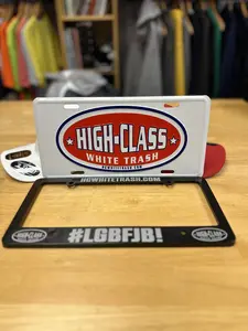 High Class White Trash license plate High Class White Trash license plate