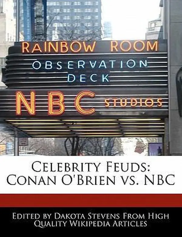 USED-Celebrity Feuds: Conan O'Brien vs. NBC by Stevens, Dakota (Paperback)