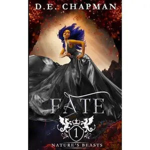 USED-Fate: A Reverse Harem Fantasy Romance by Chapman, D. E. (Paperback)