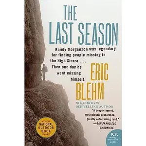 The Last Season -- Eric Blehm, Paperback