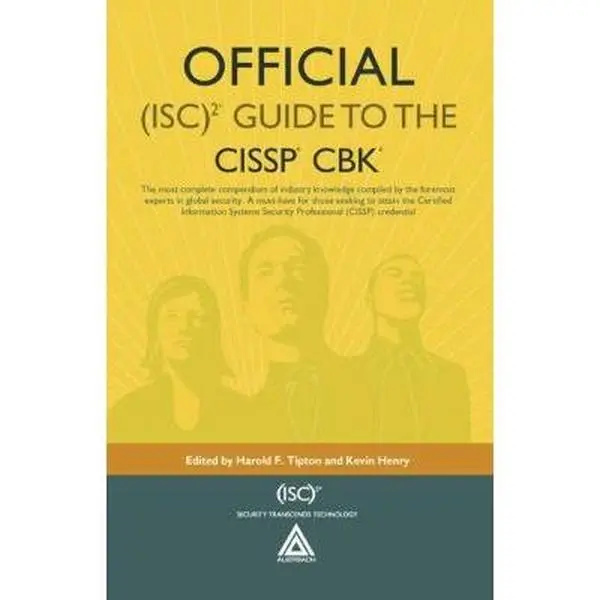 USED-Official (ISC)2 Guide to the CISSP CBK ((ISC)2 Press) (Hardcover)