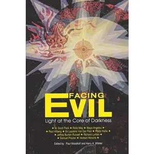 USED-Facing Evil: Light at the Core of Darkness (Paperback)