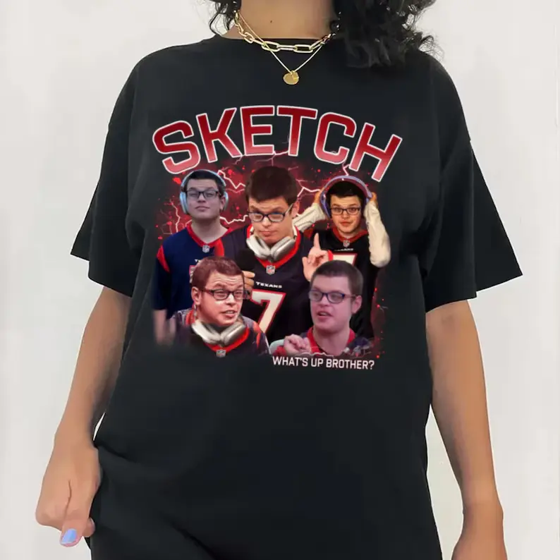 Sketch Streamer Whats Up Brother Shirt, Funny Gift For Video Gamer Tee, Funny Sketch Meme Shirt, Funny Shirt, Meme Tee, Unisex T-Shirt, Gifts For Her, Short Sleeve Tee Shirt, Gifts For Birthday Mothers Day Christmas