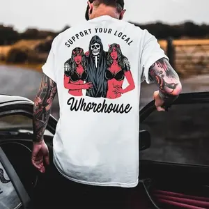 Support Your Local Whorehouse T-shirt -Naughty Clothes Men Cotton Menswear