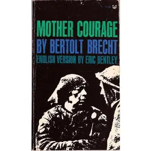 USED-Mother Courage and Her Children by Brecht, Bertolt (Paperback)