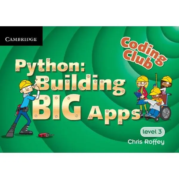 USED Book - Coding Club Python: Building Big Apps Level 3 by Roffey, Chris (Paperback) - english