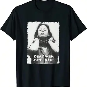[PeakPro T-shirt]-T - Shirt With "DEAD MEN DON'T RAPE" Slogan, Featuring A Graphic Of A Woman In Handcuffs, For Feminist Statements. Golf Gift T-Shirt For Men And Women