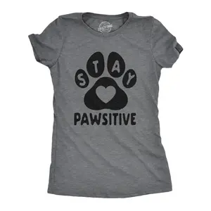 Womens Stay Pawsitive T Shirt Funny Pet Puppy Dog Lover Positive Novelty Tee Funny Womens T Shirts Cute Vintage Fashion Casual Ladies T-Shirt Gift Motivational Tops for Women Funny Dog Top Women's Novelty Tees Dark Grey