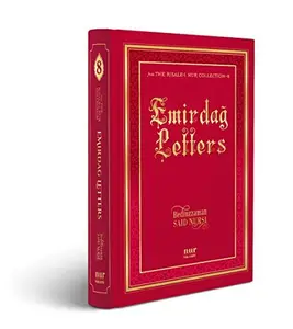 USED-Emirdag Letters, Translated by Sukran Vahide by Bediuzzaman Said Nursi (Hardcover)