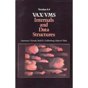 USED Book - Vax/Vms Internals and Data Structures: Version 4.4 by Lawrence J. Kenah (Paperback) - english