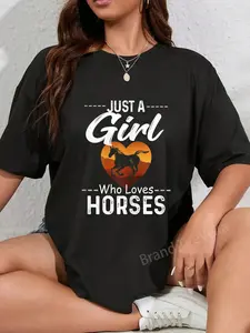 100% Cotton Just A Girl Who loves Horses Horseback Riding Equestrian Tee T-Shirt