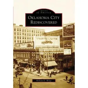 USED-Oklahoma City Rediscovered by Welge, William D. (Paperback)