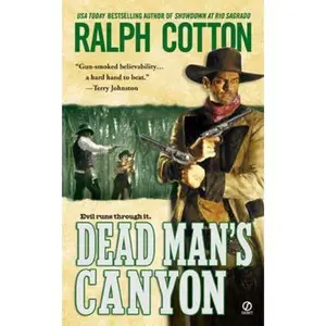 USED-Dead Man's Canyon by Ralph Cotton (Unknown)
