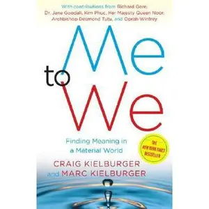 USED-Me to We: Finding Meaning in a Material World by Craig Kielburger (Paperback)