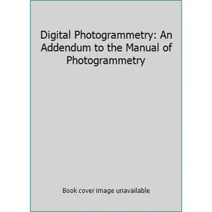 USED Book - Digital Photogrammetry: An Addendum to the Manual of Photogrammetry (Hardcover) - english