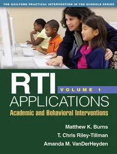 USED-Rti Applications, Volume 1: Academic and Behavioral Interventions Volume 1 by Burns, Matthew K. (Paperback)