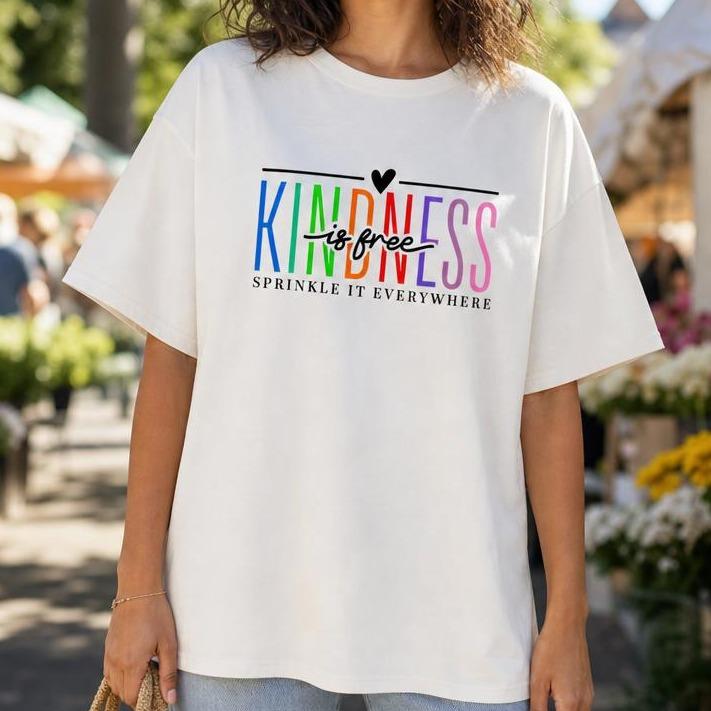 Colorful Kindness Is Free Women's 100% Cotton Tee Inspirational Quote Graphic Shirt