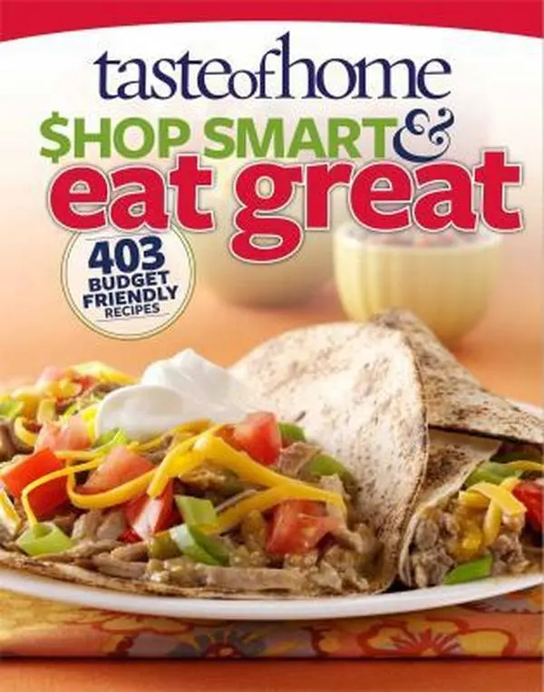 USED Book - Taste of Home Shop Smart & Eat Great: 403 Budget-Friendly Recipes by Taste Of Home (Paperback) - english