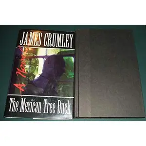 USED-The Mexican Tree Duck by James Crumley (Hardcover)