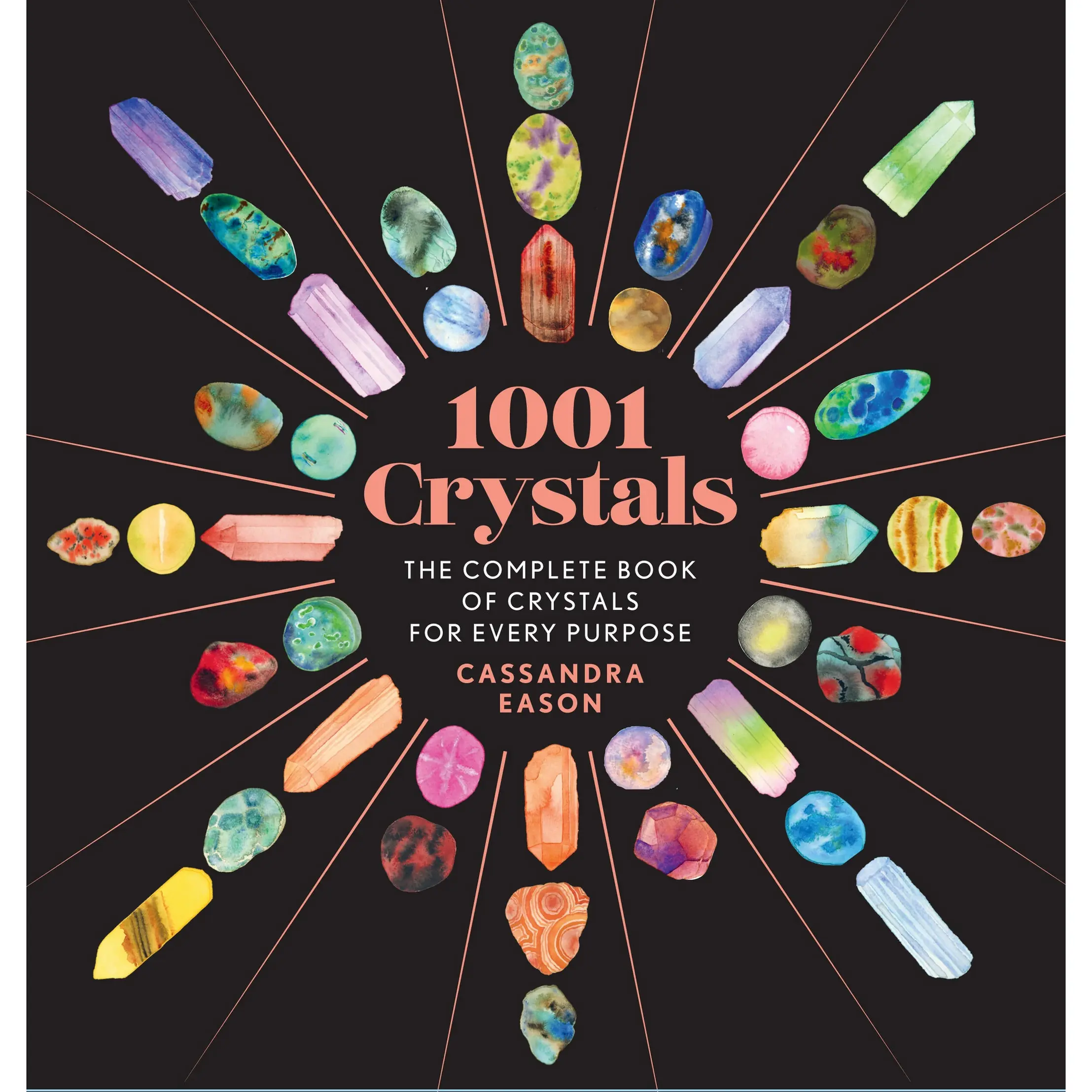 1001 Crystals by Cassandra Eason [Hardcover Book]