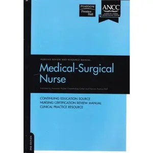 USED-Medical-Surgical Nurse Review and Resource Manual by AMERICAN NURSES CREDENTIALING CENTER (Paperback)