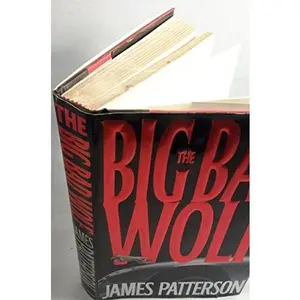USED-The Big Bad Wolf by Patterson James (Hardcover)
