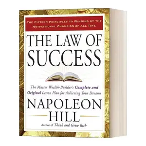 Napoleon Hill: Think and Grow Rich & The Law of Success - A Comprehensive Two-Book Set for Adults