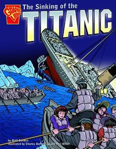 USED-The Sinking of the Titanic by Doeden, Matt (Hardcover)
