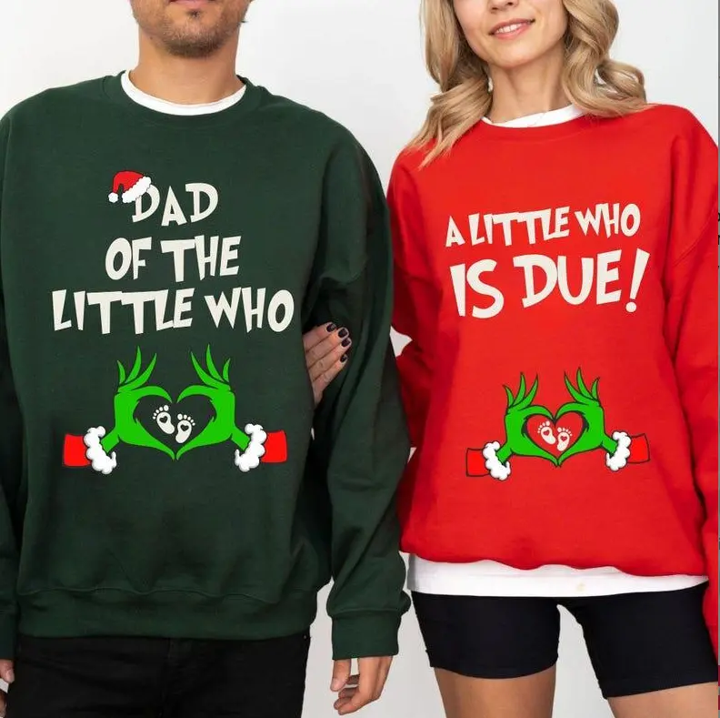 Custom A Little Who is Due Couples Grincmas Pregnancy Announcement Sweatshirt,Christmas Maternity Shirt, Christmas Pregnancy Sweater, Couple Matching Shirts
