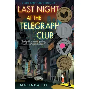 Last Night at the Telegraph Club -- Malinda Lo - Paperback