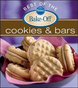 USED-Pillsbury Best of the Bake Off Cookies and Bars by Pillsbury (Unknown)
