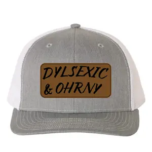 Dyslexic & Ohrny Hat, Richardson 112 Hat, Adult Party Hat, Funny Leather Patch Hat, Trucker Hat for Swingers, Adult Humor Hat, Richardson 112