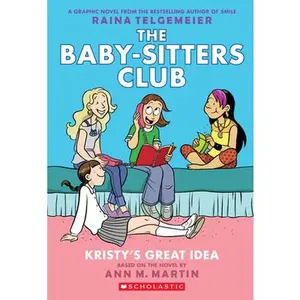 USED-Kristy's Great Idea: A Graphic Novel (the Baby-Sitters Club #1): Full-Color Edition by Martin, Ann M. (Paperback)