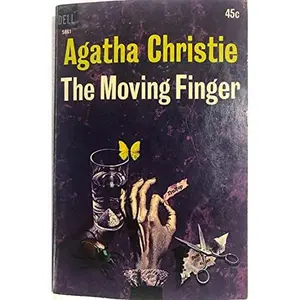 USED-The moving finger by Agatha Christie (Unknown)