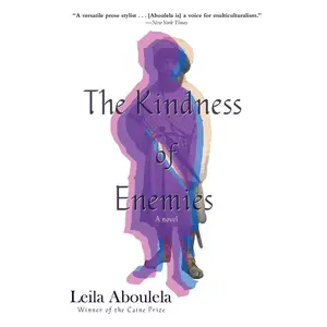 USED-The Kindness of Enemies by Aboulela, Leila (Hardcover)