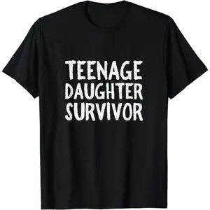 Teenage Daughter Survivor TShirt, Ladies Summer Outfit, Gift For Women, Mothers Day Gift, Gift For Girl Friend