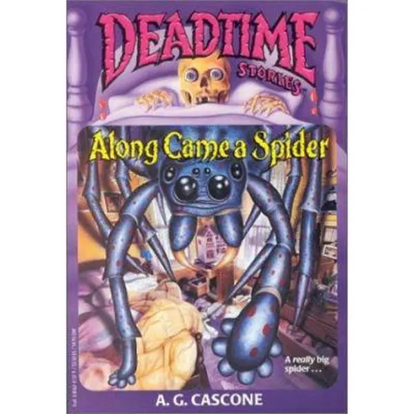 USED Book - Along Came a Spider (Deadtime Stories, 3) by A. G. Cascone (Paperback) - english